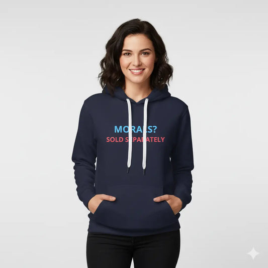 Unisex Hoodie – Stylish, Comfortable & Perfect for Everyday Wear Morals Sold Separately Merch